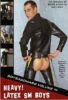 BoySadoMaso, Heavy! Latex SM Boys