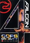 Falcon Studios, Cops On Duty 