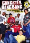 Guys Go Hard, Gangster Gangbang