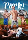 Raging Stallion, Outta The Park!