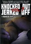 Treasure Island Media, Knocked Out & Jerfed Off  Volume 7